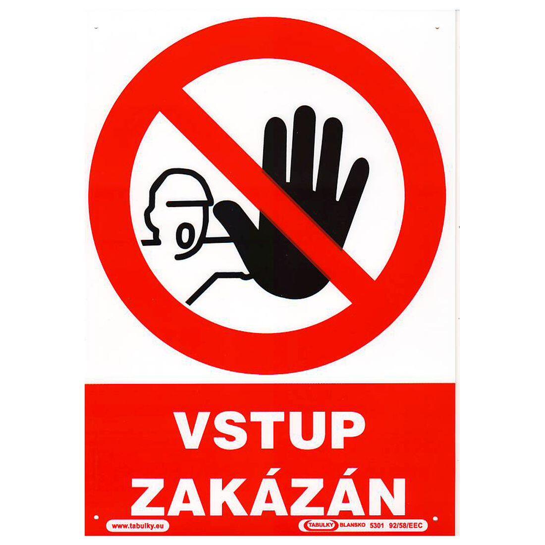 tabulka - VSTUP ZAKÁZÁN 210x297mm (A4) PH 0.03 Kg MTA MAXMIX Sklad14 588958