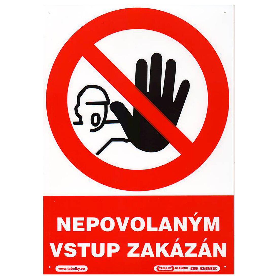 tabulka - NEPOVOLANÝM VSTUP ZAKÁZÁN 210x297mm (A4) PH 0.03 Kg MTA MAXMIX Sklad14 588959